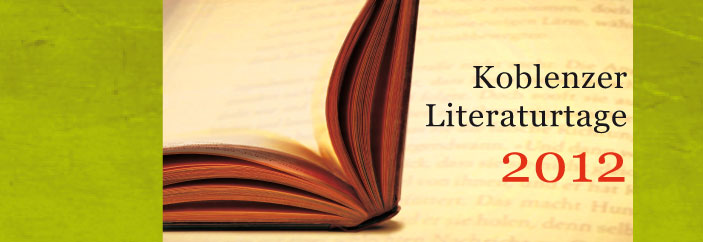 Koblenzer Literaturtage 2012